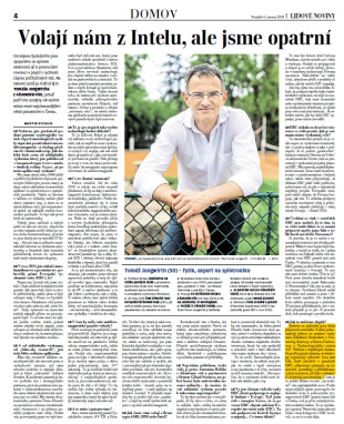 Volají nám z Intelu, ale jsme opatrní.